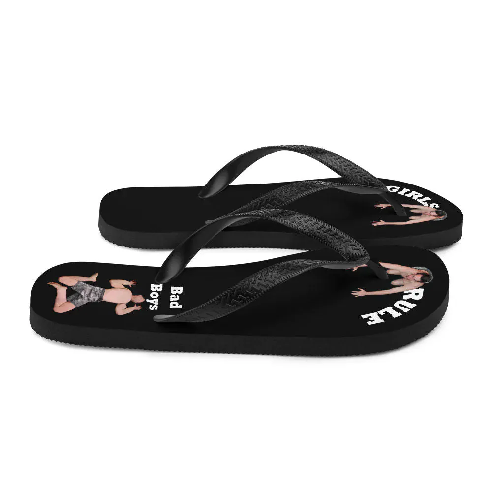 Girls Rule Flip Flops 2023 Men Bow Down or be Crushed Under Her Heel