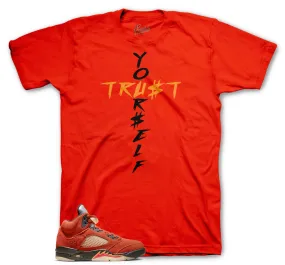 Retro 5 Dunk On Mars Trust Yourself Shirt