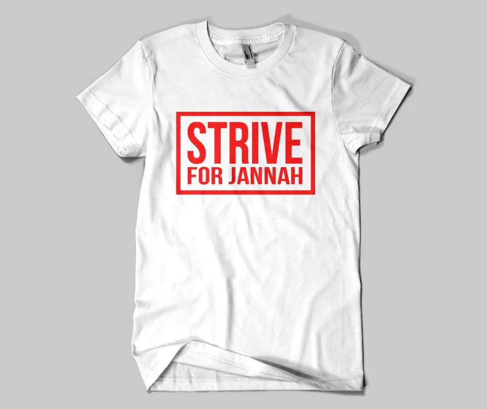 Strive For Jannah T-shirt