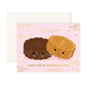 To The Moon & Back - Greeting Card